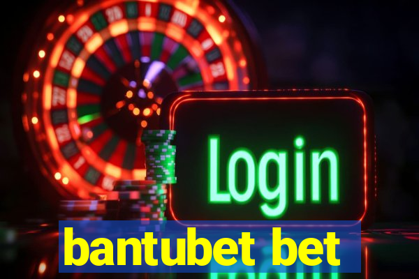 bantubet bet